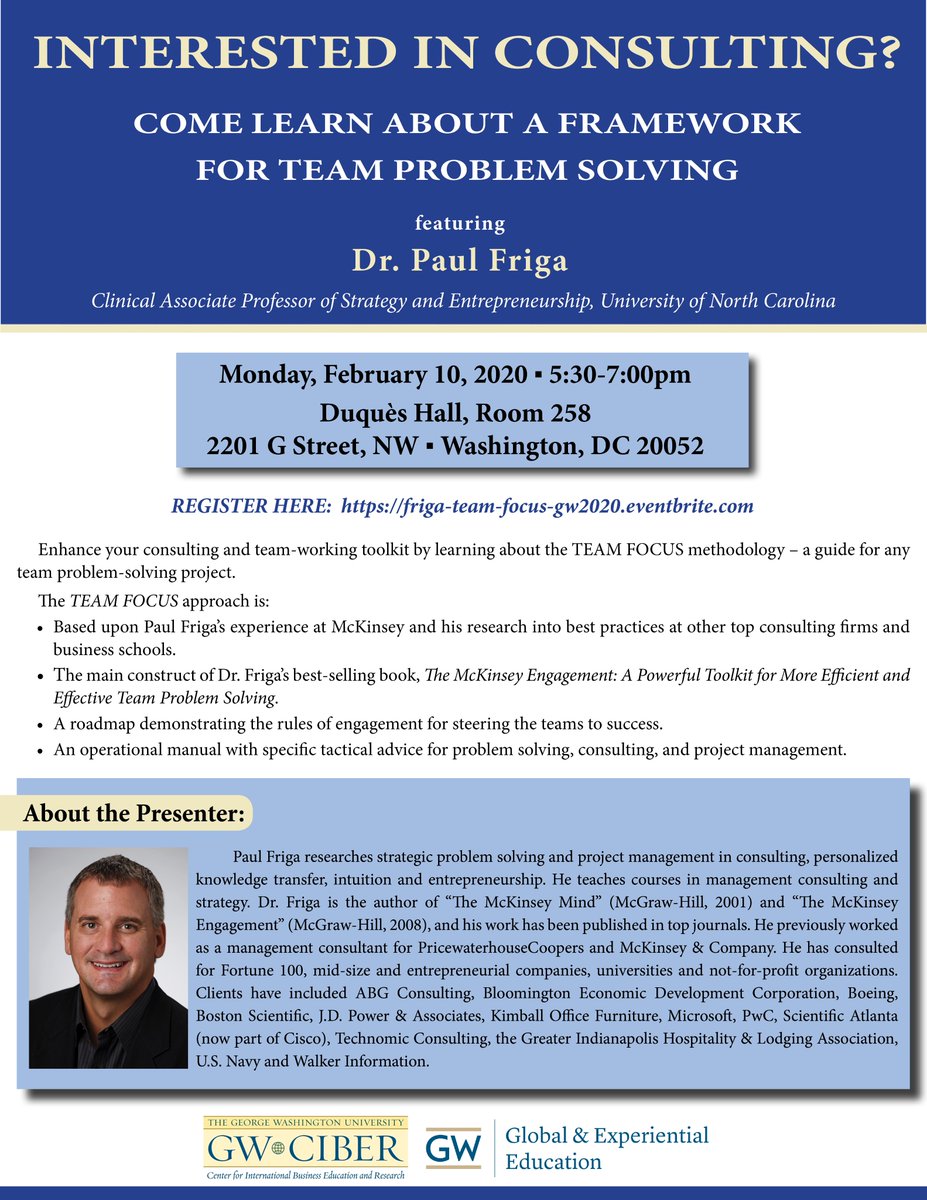 Interested in Consulting? Join us on Feb 10th to learn about the TEAM FOCUS methodology for consulting and team problem solving: friga-team-focus-gw2020.eventbrite.com  
@gwcareercenter <a href="/mippgw/">MIPP Program at GW</a>  <a href="/GWInnovate/">GW Innovation & Entrepreneurship</a> @GWSBintl <a href="/GWMBAA/">GW MBA Association</a> <a href="/GWSBalumni/">GWSB Alumni</a> <a href="/GWSBFowler/">F. David Fowler Career Center</a> <a href="/gwUBA/">GW UBA</a> <a href="/GWWIB/">GW Women In Business</a>