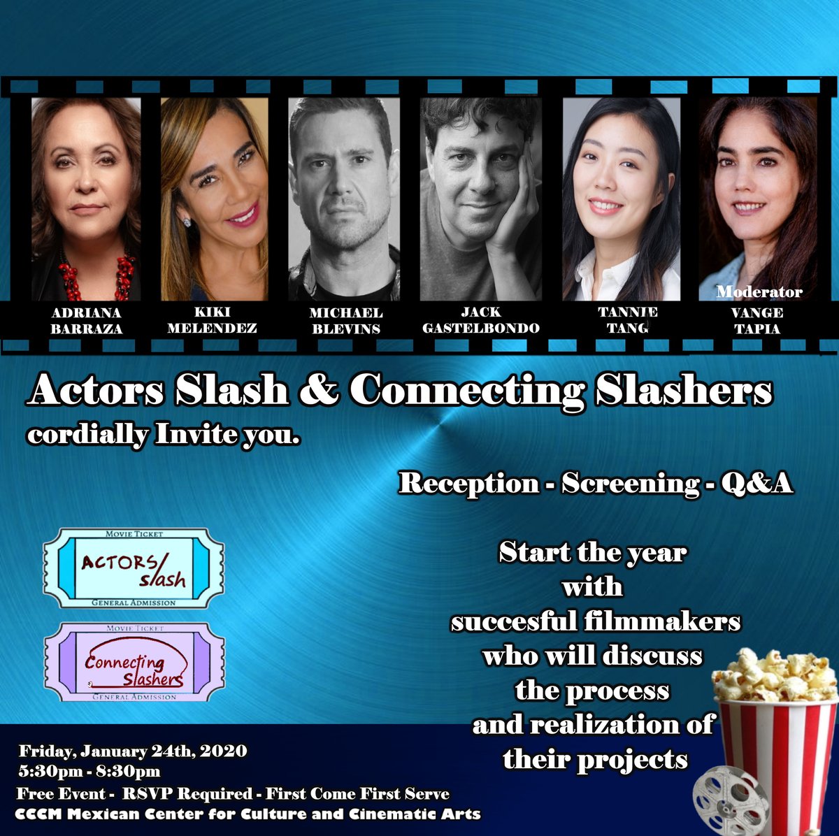 ActorsSlash's tweet photo. Actress / Producer @VangeTapia to host 1st event of the year. Free Reception, Screening + Q&A w/professionals in Entertainment - January 24th
@BarrazaAdriana, @KikiMelendez, #MichaelBlevins, @JackGastelbondo, #TannieXinTang @ActorsSlash
@ConnectSlash
RSVP https://t.co/OMMwtDwxhn https://t.co/jOuJHamdmb