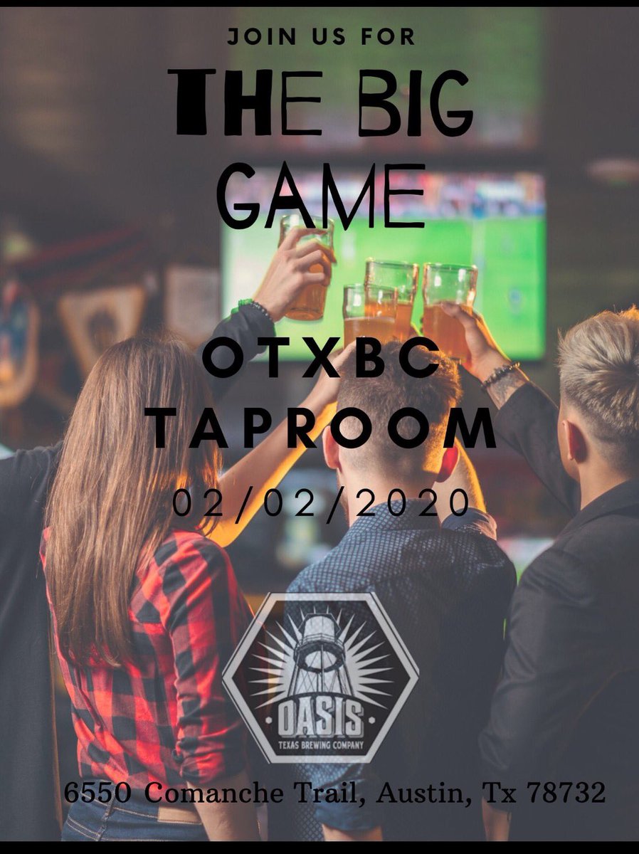 OasisTXBrewing's tweet photo. The Big Game is right around the corner and we would love nothing more than to be your cheerleader and/or therapist for it! We’ve got tasty food specials happening and the beer will be flowing.
See you all on game day! 🍻🏈 https://t.co/51Konsay7D
