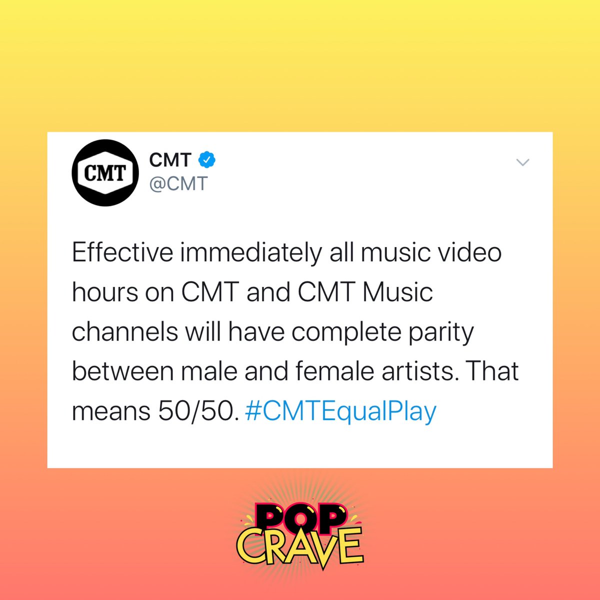 PopCrave's tweet photo. Country Music Television announce they will set in motion 50/50 video airplay for women in country music on both CMT and CMT Music channels, an increase from its previous 40/60 ratio. https://t.co/2Hrhimag88