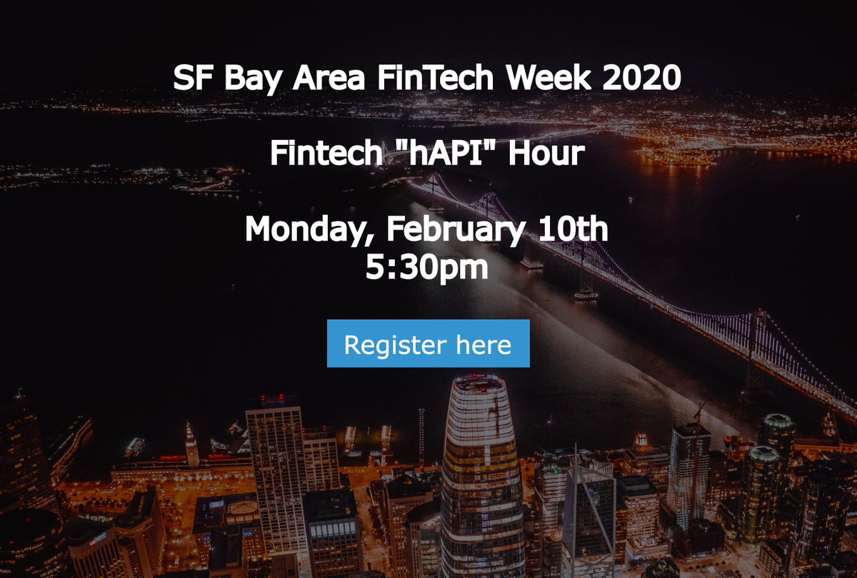 Join us at Salesforce Tower on Monday, February 10 at 5:30pm as we kickoff #FinTechWeekSF with a “hAPI” Hour! Skyline views from Salesforce Tower included with fintech networking and demos! Register here #fintech #FintechweekSF bit.ly/2NUgM3z