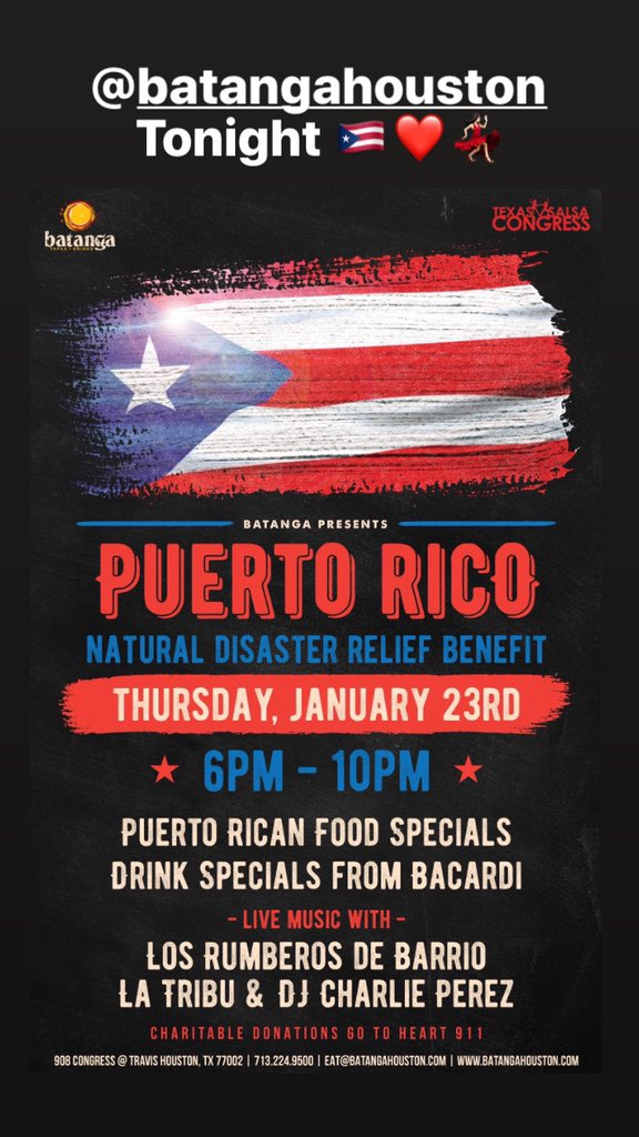 <a href="/BatangaHouston/">Batanga</a>  helping support Puerto Rico 🇵🇷 tonight. Show up, support, eat, drink, dance 💃🏻 Live Music and amazing vibe!