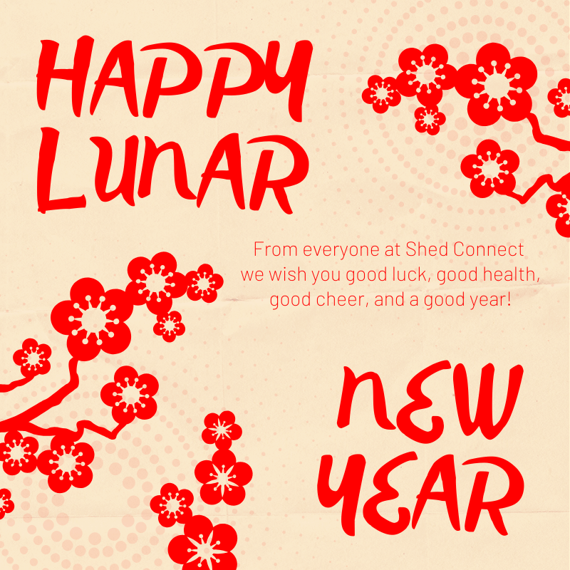 ShedConnect's tweet photo. From all of us here at Shed Connect we wish you a prosperous Lunar New Year! 🎇

#LunarNewYear https://t.co/z0zTtOtxPL