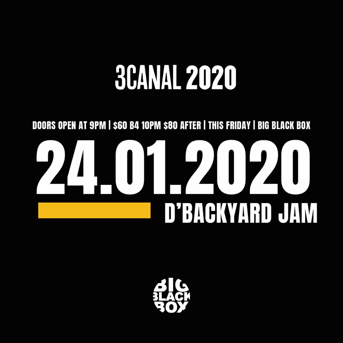BigBlackBoxTT's tweet photo. This is the dark time my love...
Be the light, bring yuh light, let yuh light shine
Friday night at the Box is rEVOLution time!
Get een D'Backyard Jam.
Doors open: 9pm I Adm: $60 before 10pm.
#bigblackbox #3canal #Carnival2020 #dbackyardjam #revolutiontime #trinidadandtobago https://t.co/WOdBTPVk5g