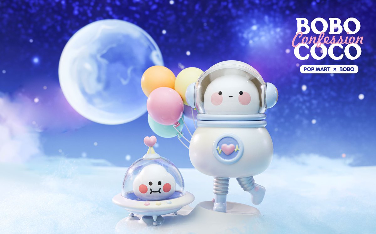 POP MART BOBO & COCO 宇宙での告白 1月発売 BOBO＆COCO 宇宙での告白 宇宙を旅するBOBO & COCOの