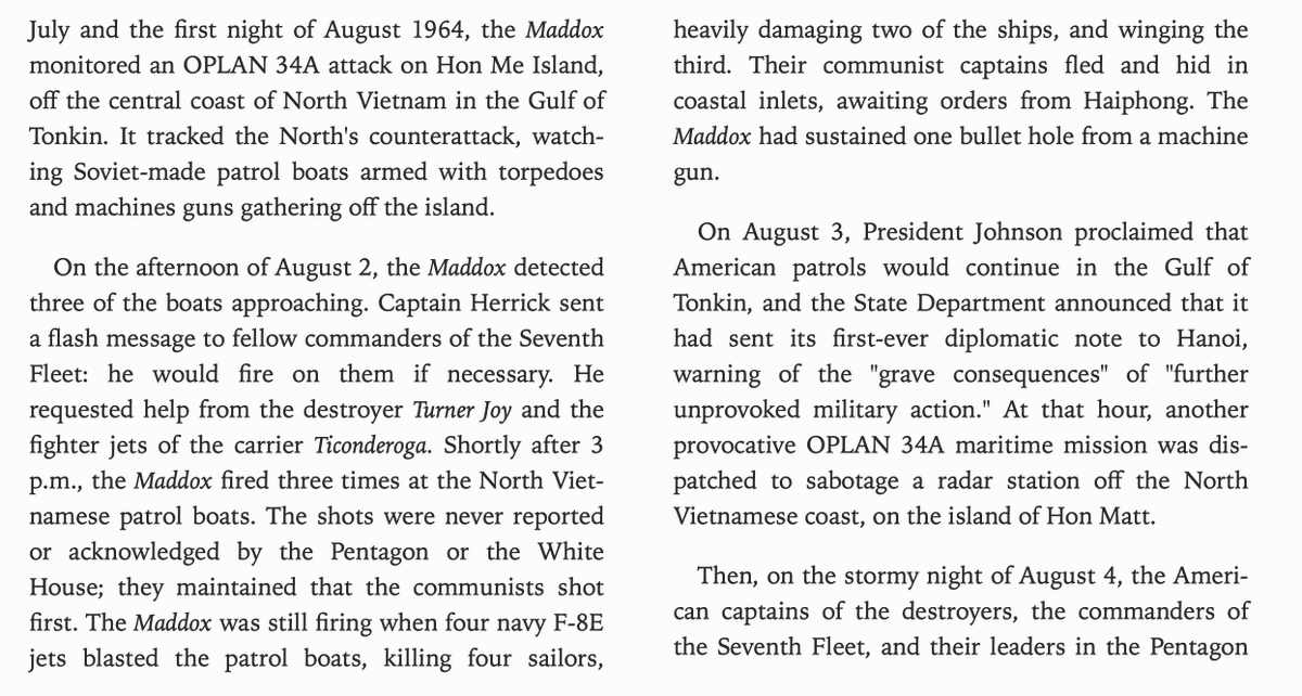 Pretty crazy to think that the entire ground war in Vietnam was based on sailors firing on their own shadows and a mistranslation, a fact that the government hid for forty years.