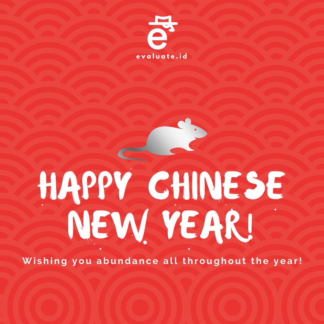 Have a happy and prosperous Chinese New Year from all of us at Evaluate.