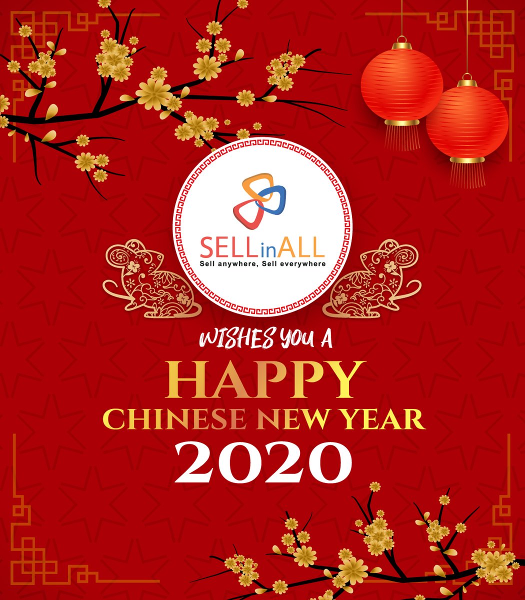 SELLinALL's tweet photo. #SELLinALL wishes everyone a very Happy &amp; Prosperous Chinese New Year 2020 ! https://t.co/DTYusCIQFp