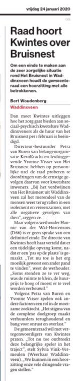Vandaag in het <a href="/ADnl/">AD.nl</a> #Groenehart ‘Raad hoort <a href="/Kwintesggz/">Kwintes</a> over Bruisnest’. Vandaag is het over en uit op de Kerkweg-Oost, onbegrijpelijk dit besluit van <a href="/Kwintesggz/">Kwintes</a> en <a href="/gemeenteWveen/">Gemeente Waddinxveen</a>. De vaak kwetsbare burgers van #Waddinxveen zijn hiervan de dupe. #Kwintes #GGz #Bruisnest