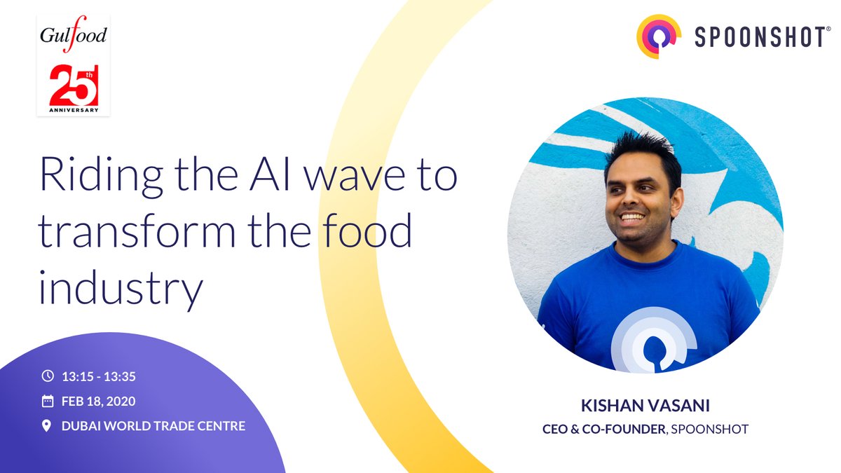 spoonshotx's tweet photo. Meet us on February 18th in #Dubai at the #InnovationSummit where Kishan Vasani CEO & Co-Founder, @spoonshotx will talk about how #AI can transform the #foodindustry - https://t.co/11iTv6UjKA
#ai #insights #analytics #bethetrendsetter #foodscience #cpg #flavors #technology https://t.co/izZQ8fdHFv