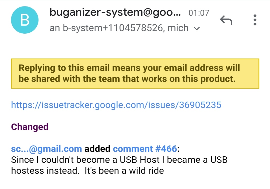 sc...@gmail.com added comment #466:
Since I couldn't become a USB Host I became a USB hostess instead.  It's been a wild ride