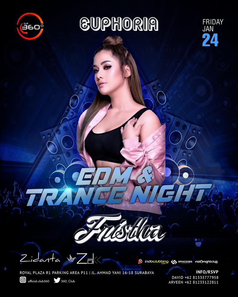 TONIGHT <a href="/360_Club/">Club 360°</a> #EUPHORIA Feat DJ FRISTHA, DJ ALDEE RHYTHM &amp; MC BENSA 

INFO/RSVP : 08113002226 (WA)

CC <a href="/indoclubbing/">indoclubbing.com</a> <a href="/Indo_EDM/">Indonesian EDM Lover</a> <a href="/INDOTRANCE/">INDOTRANCE</a> <a href="/1NDOCLUBBERS/">Indoclubbers Media</a> <a href="/eventsurabaya/">Event Surabaya</a> <a href="/lnfosurabaya/">INFO SURABAYA</a> <a href="/Kabar_Event/">Kabar Event</a> <a href="/EventBooming/">EventBooming</a> <a href="/SeputarEvent/">IG : SeputarEvent</a>