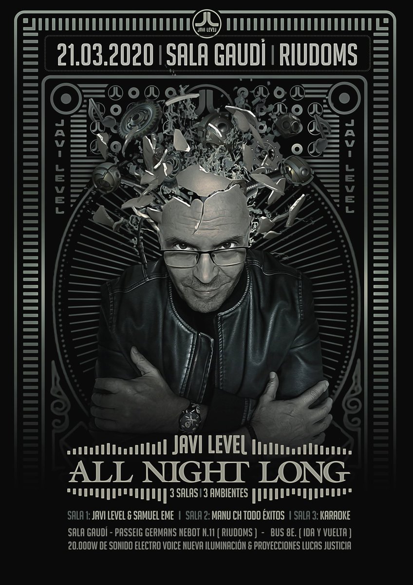 JAVILEVEL's tweet photo. SABADO 21 de MARZO 2020
#JAVILEVEL - ALL NIGHT LONG
🎧 Five Hours Set 🎧
➕ INFO. en el EVENTO:
https://t.co/EIMvcBwECq https://t.co/W0iBxiN1C9