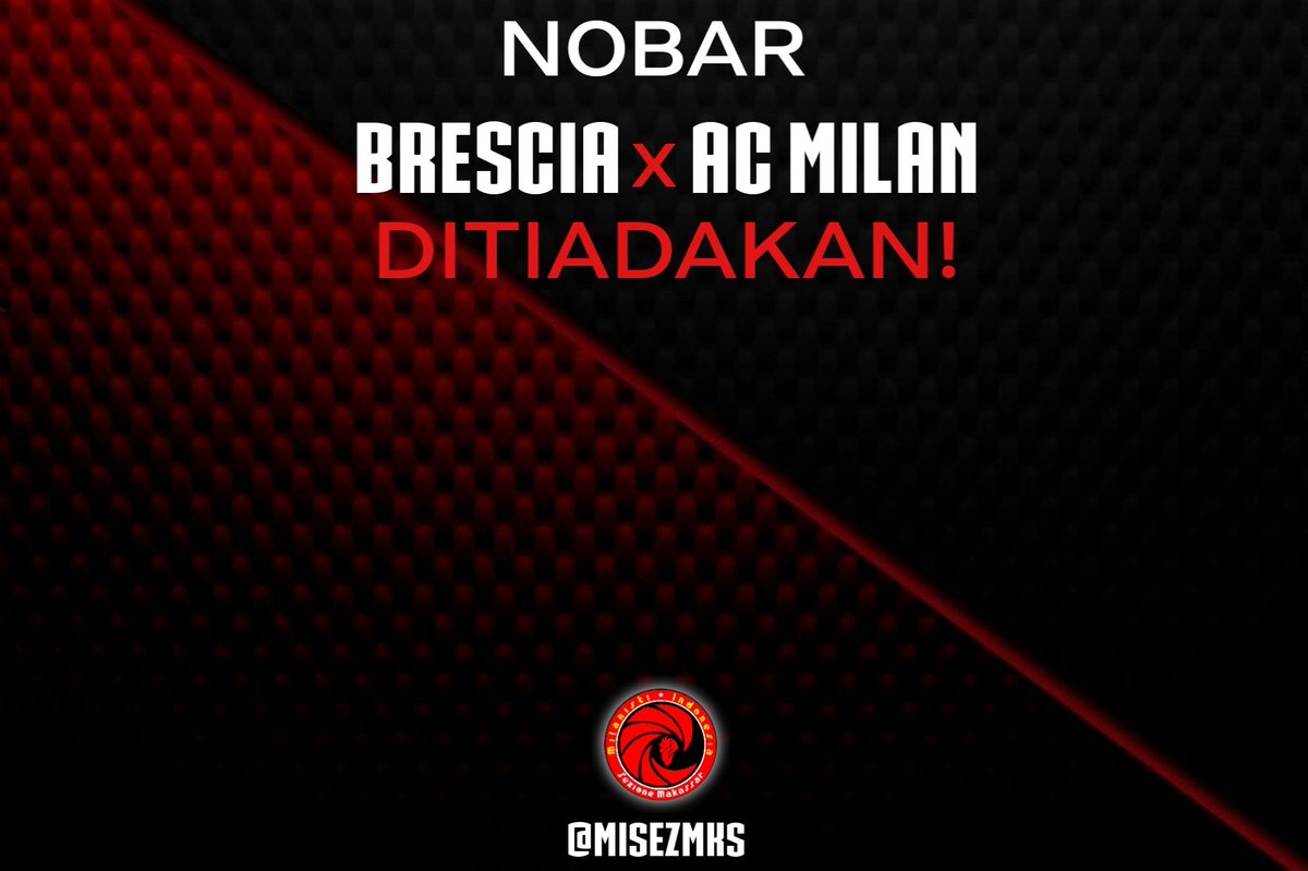 Karena sesuatu dan lain hal, NOBAR Brescia vs Milan ditiadakan..
<a href="/MilanistiOrId/">Milanisti Indonesia</a>