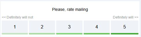 Received this from a newsletter subscription. Not sure what I'm being asked. 🤔😵🥴
Am I rating my likelihood and intention to...rate? or to mail(ing)?