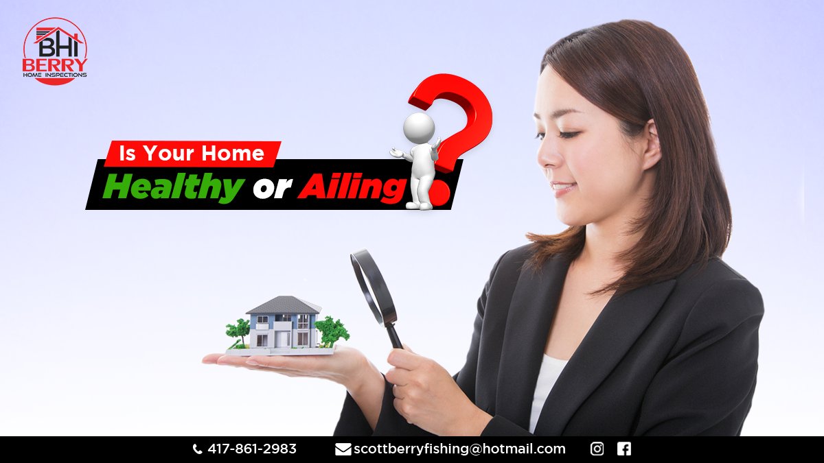 Is your Home Healthy or Ailing?
Call Us Today!!

For More Info: 4178612983
Visit Now- bit.ly/2LplaGo

#berryhomeinspection #safehome #family #homeinspection #inspectionservices #tips
#healthyhome #homesweethome #ailinghome