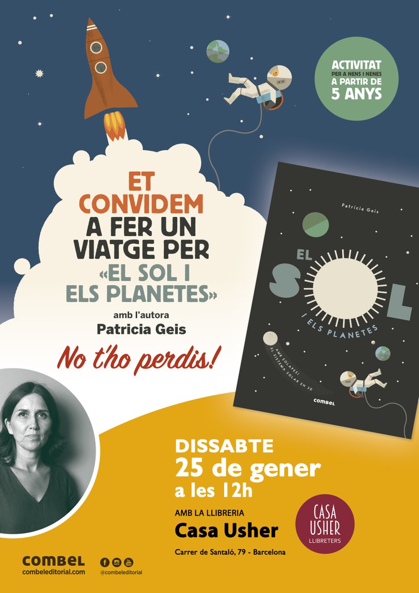 EditorialCasals's tweet photo. T'esperem demà dissabte 📆25/1 a les 🕛12 h a @CasaUsherBCN per fer un viatge per EL SOL I ELS PLANETES amb l'autora @patriciageis. Un taller per nens i nenes a partir de 5 anys.
#Combeleditorial #Combelgeneration
+INFO👉 https://t.co/tV8aA4tDZZ https://t.co/ABCkwGpaB7