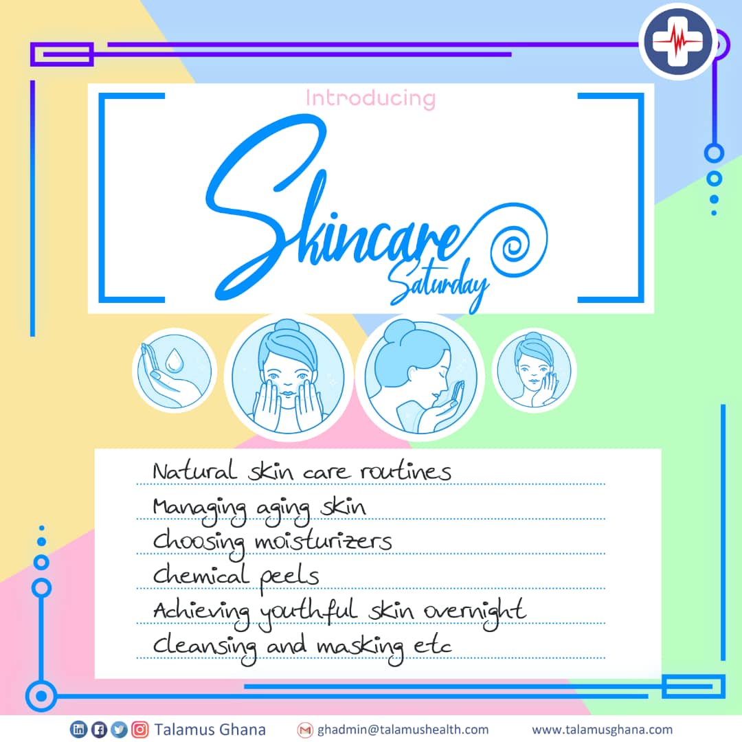 TalamusGhana's tweet photo. Introducing our #SkincareSaturday

Join us every Saturday for your exclusive skin care routines from #Talamus.

 We are in this together. #Talamus Health #Talamus Ghana #Skincare #YourHealthMadeEasy
#TGIF https://t.co/SRhMmLW6Nn