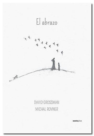 elenaranda's tweet photo. Dia 5 del repte #RetoPortadas de compartir durant 7 dies i sense explicacions, cobertes de📚llibres📚.
Avui vull compartir aquesta preciositat d'El abrazo' de #DavidGrossman @sextopiso_es (sobre el poder curatiu de l'abraçada d'una mare). https://t.co/cVF8wO6KeS