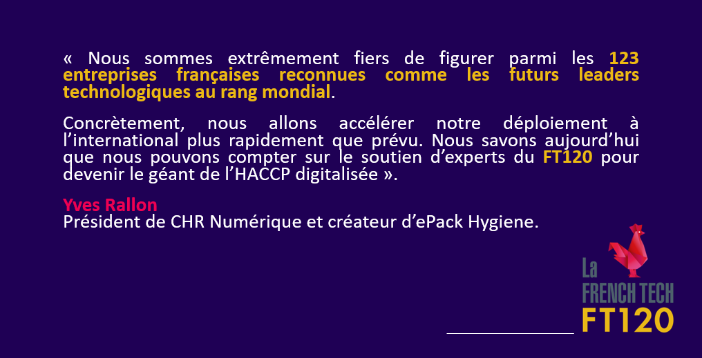 CHRNumerique's tweet photo. Mélange entre fierté et ambition, voici les premiers mots de notre président Yves Rallon suite à l'intégration d'ePack Hygiene à la #FrenchTech120 👇🏻👇🏻

#successstory #haccp #digitalisation #FT120 🚀
@CHRNumerique https://t.co/iiI8RbzpxO