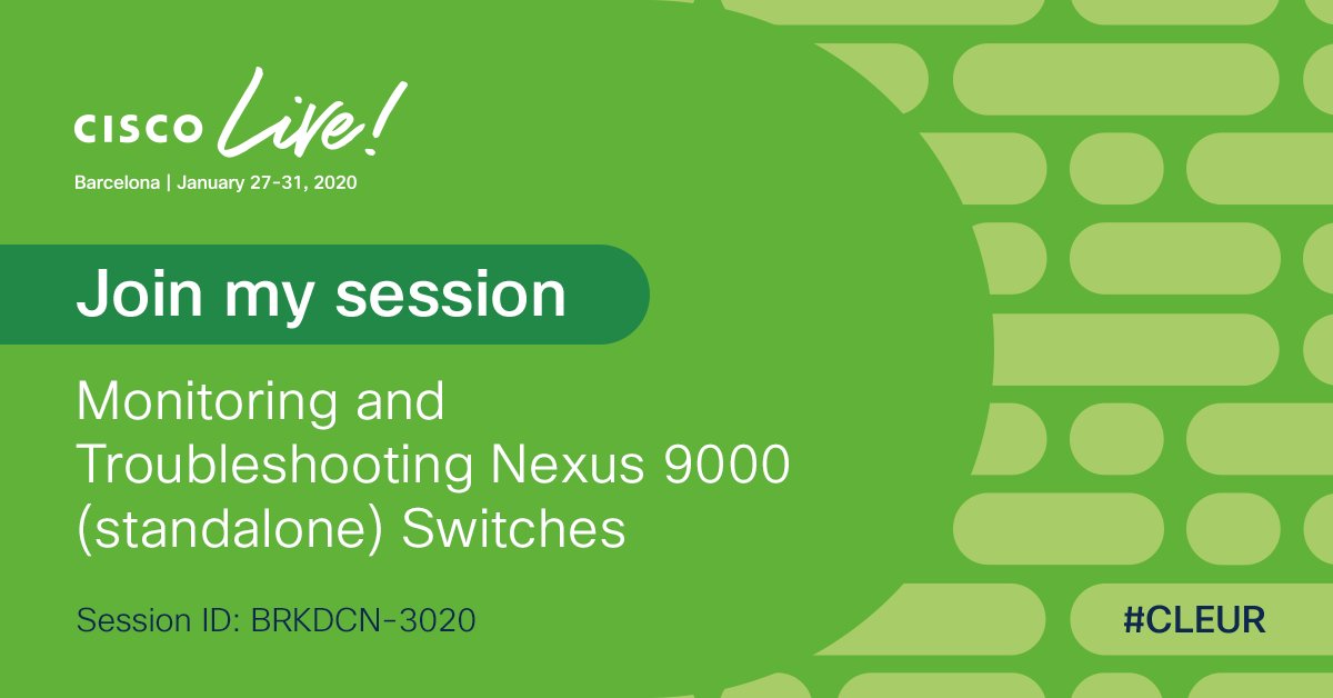 Yogesh
<a href="/YogiCisco/">Yogesh</a>
Just one more week to go for this session!! Interested to learn different ways to monitor and troubleshoot Nexus 9000 standalone switches? If so, please review and register BRKDCN-3020 (Jan 31, 11:30am). ciscolive.com/emea/learn/ses… <a href="/CiscoLive/">CiscoLive</a>  #CLEUR
