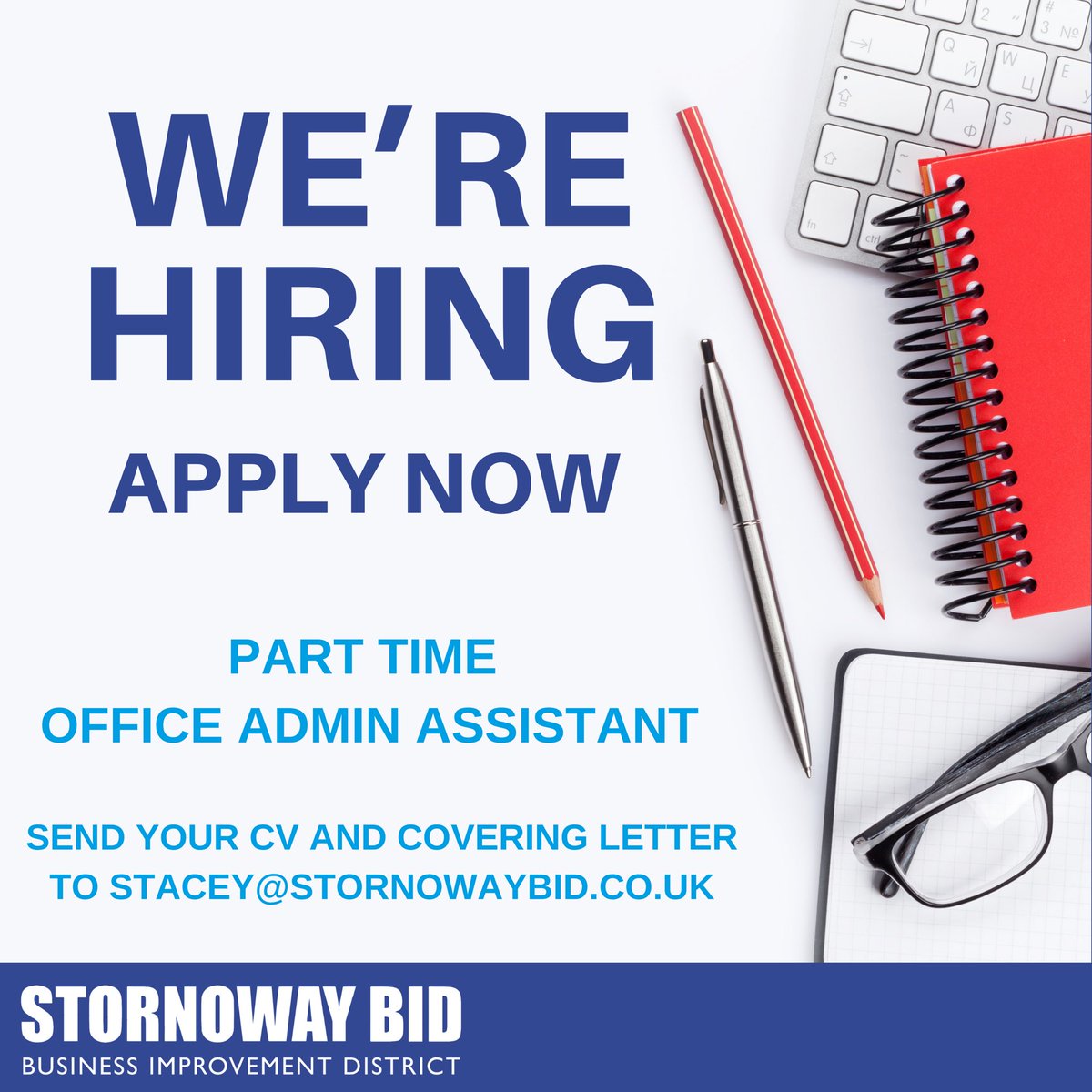 StornowayBID's tweet photo. #StornowayBID are seeking an admin assistant on a part time, self employed basis.

The role is 8 hours per week spread over 1 or 2 days as necessary.

For more information or to apply with a CV and covering letter please email stacey@stornowaybid.co.uk

Closing date 3rd Feb 2020. https://t.co/JTyHgDQQAL