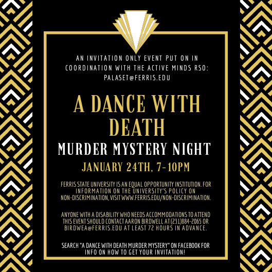 FerrisComm's tweet photo. Looking for some Friday evening plans that also contributes to a great cause? Get invited to this murder mystery night! Great collaboration between communication students and @ActiveMinds_FSU! https://t.co/aamvyuFkTw