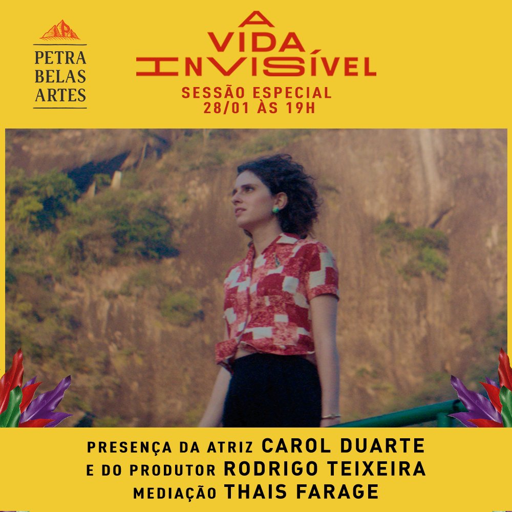 AVidaInvisivel's tweet photo. Nesta terça (28) tem sessão especial de #AVidaInvisível no Petra Belas Artes, em São Paulo. ✨ 

A exibição será seguida de um bate-papo com a atriz do filme Carol Duarte, o produtor Rodrigo Teixeira e mediação da stylist Thais Farage. https://t.co/8PX1XLSVxn