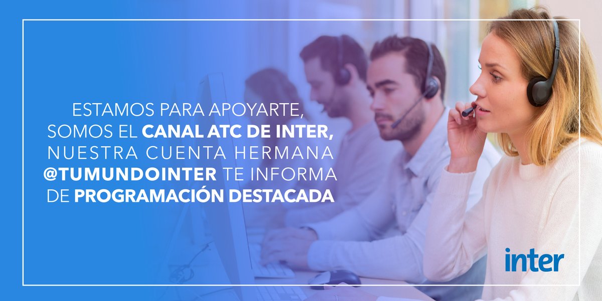 InterCliente's tweet photo. https://t.co/jVLTDJ47II