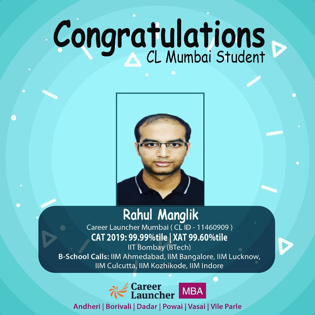 CL_Mumbai's tweet photo. Congratulations 🎉 
Rahul Manglik for getting calls from IIM Ahmedabad, IIM Bangalore, IIM Lucknow, IIM Calcutta, IIM Kozhikode and IIM Indore.

Batches for CAT 2020/21 starting at your nearest CL Centres.

#CL4CAT  #IIMAhmedabad #IIMIndore #success #MBA #iim #FridayMotivation https://t.co/vEI3l4I814