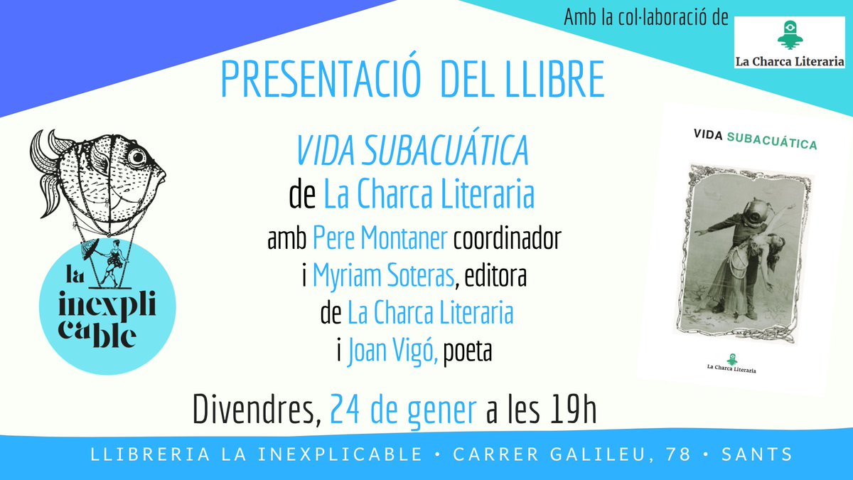 _LaInexplicable's tweet photo. Aquesta tarda a #Lainexplicable sessió doble
📌18h Exhumacions poètiques amb #JoanVigó #PoetaResident
📌19h Presentació de VIDA SUBACUÁTICA de
@CharcaLiteraria amb Pere Montaner, Myriam Soteras i Joan Vigó
#poesia #presentació #Activitats #Llibreries https://t.co/5IRI75DxJZ