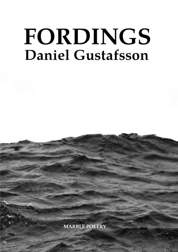 PoetGustafsson's tweet photo. My new pamphlet, "Fordings", is available now! Spread the word and support a brilliant small press, @MarblePoetryMag, by ordering a copy.  https://t.co/qm7NGI39RW #Poetry https://t.co/1g7E8xaS0V