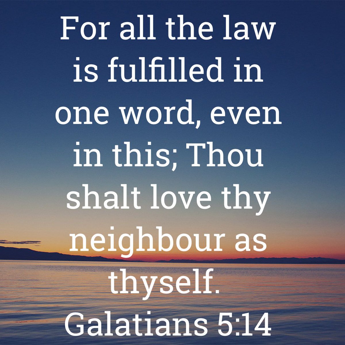 majones317's tweet photo. For all the law is fulfilled in one word, even in this; Thou shalt love thy neighbour as thyself.
Ga…
https://t.co/vxqvpMr30Z https://t.co/T8RW8hGIXl