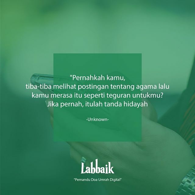 Labbaik_ID's tweet photo. Seringnya, hidayah datang dengan wujud yang gak terduga. Termasuk ketika kamu scroll-scroll sosial media.. Tinggal tanya lagi sama hati, udah siap ditegur sama hidayah? Semoga kita semua selalu siap untuk menjadi lebih baik setiap saat yaa.

#hidayah #qu… https://t.co/AGWn1oJoAd https://t.co/eYbqouZm1m