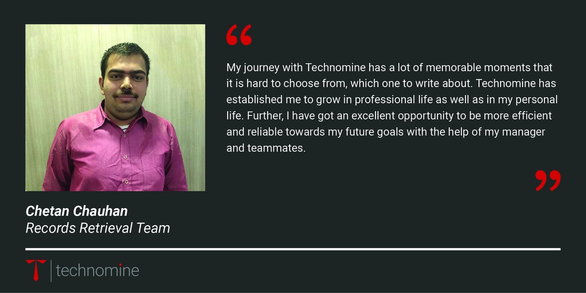 We value your meaningful contribution towards the growth of Technomine and take pride in calling you one of our own. 