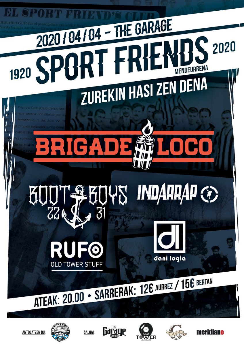Iraultza1921's tweet photo. HONA HEMEN GURE JAIALDIA!
🔥🔵🎶⚪️🔥
1920 SPORT FRIEND'S 2020
Zurekin hasi zen dena!
Apirilak 4 #theGarage!
#brigadeLoco #bootBoys #indarrap #DaniLogia #rufoDj
Sarrerak salgai hemen:
#theCorner #oldtowerstuff #thegarage #meridiano #HerrikoTabernanAgurain #ZubigainTabernaAraia https://t.co/dss5LLOpnm
