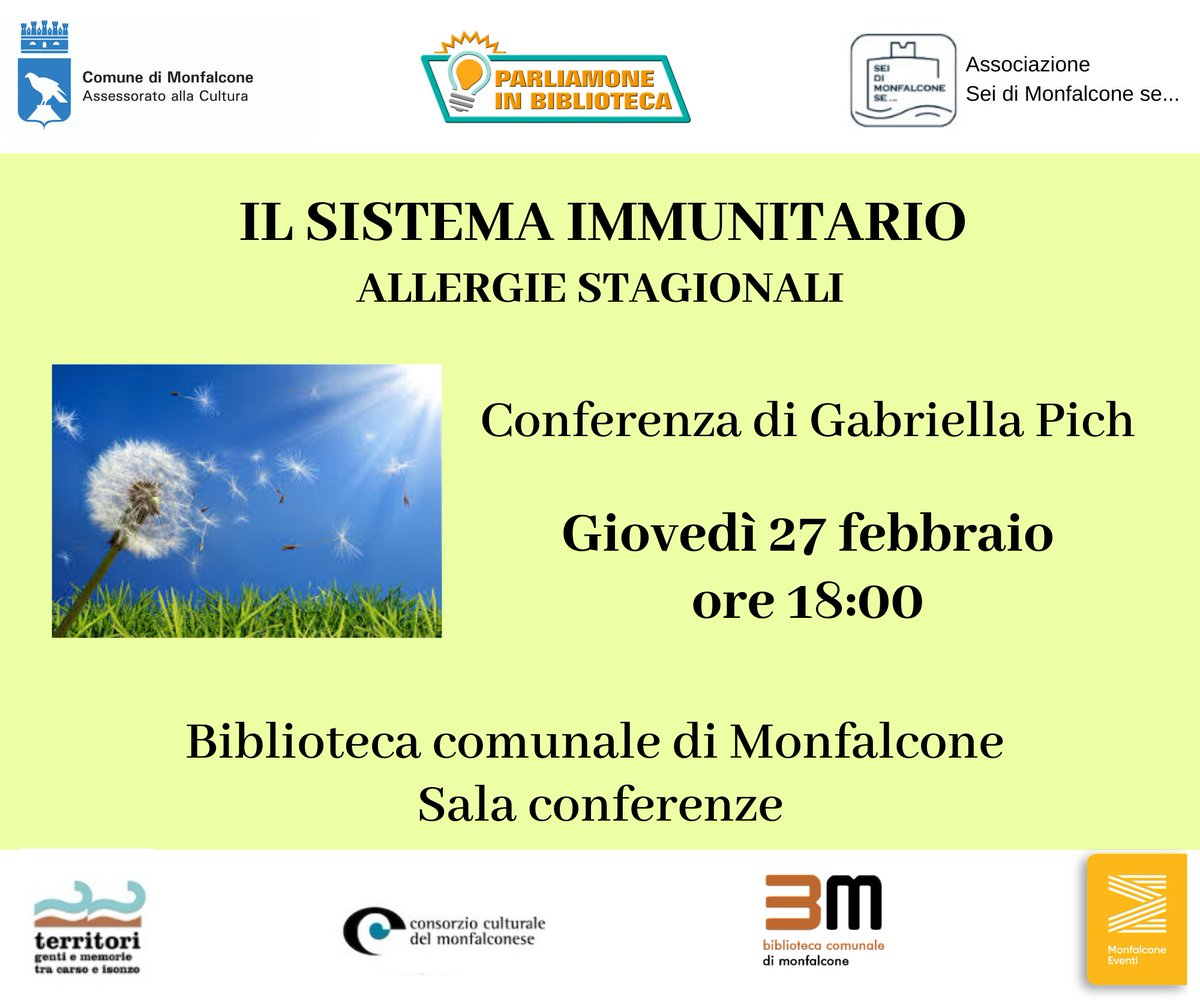BibMonfalcone's tweet photo. Come prevenire le #allergie primaverili? Come funziona il nostro sistema immunitario? Di questo e di molto altro ci parlerà la relatrice Gabriella Pich alla #conferenza di giovedì #27febbraio.

Vi aspettiamo!

#BENESSERE https://t.co/M7SKqxtohv