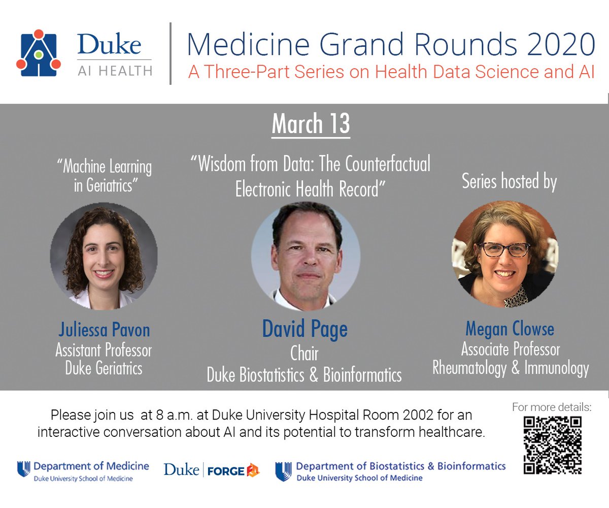 Electronic flyer for March 13th Grand Rounds featuring Dr. David Page, Dr. Juliessa Pavon, and host Dr. Megan Clowse, who will discuss machine learning in geriatrics and the extraction of usable knowledge from electronic health records.