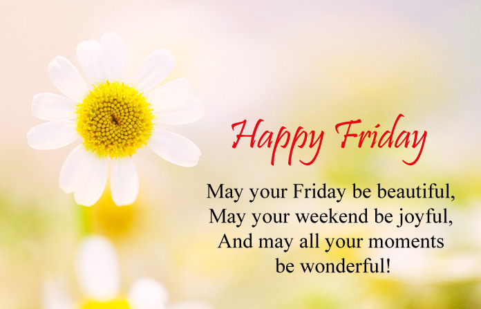 ENJOY your Friday and weekend!