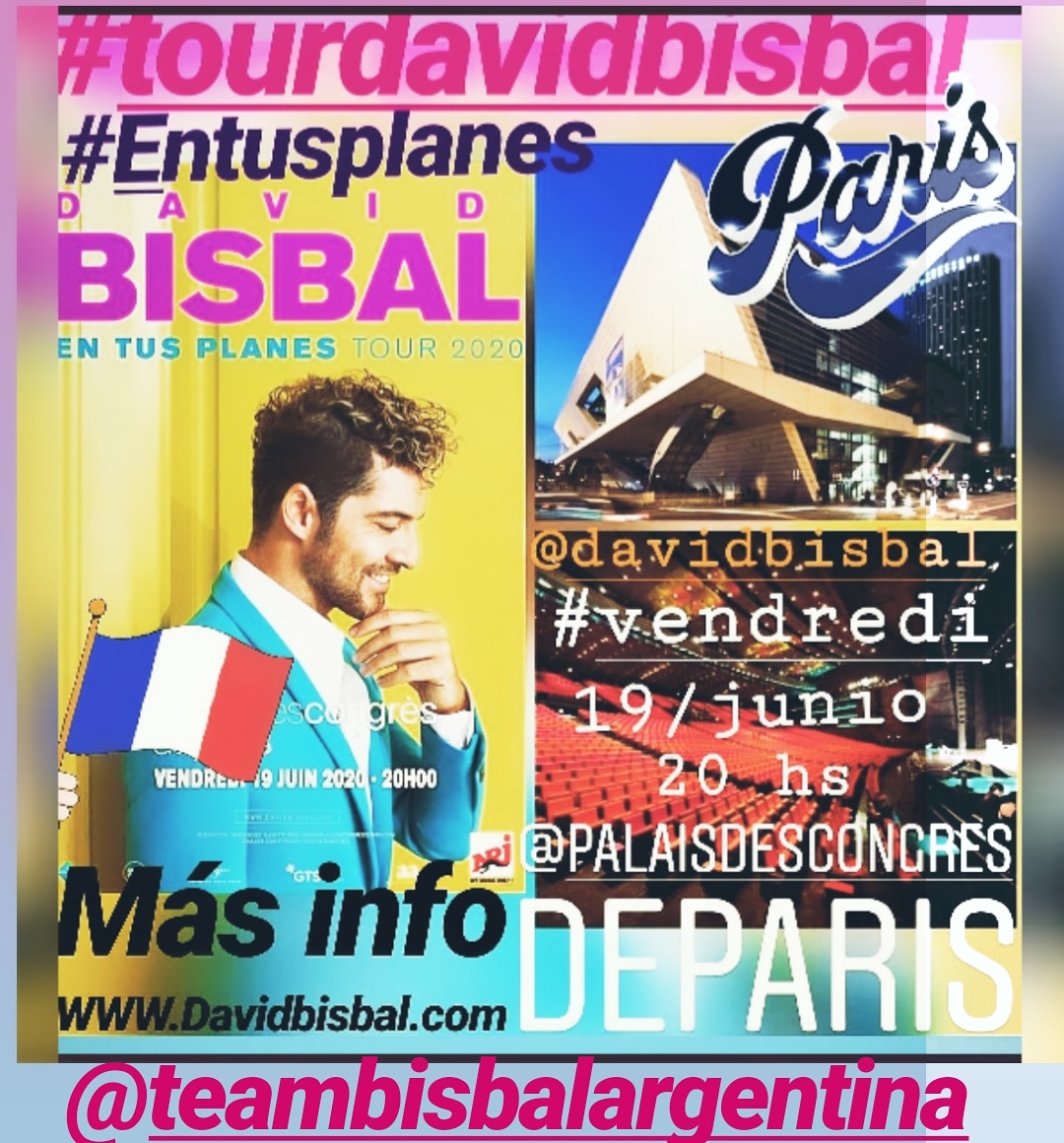 ArnaldoRomina's tweet photo. @davidbisbal ⭐🌟
#tour2020 ( #FRACIA, #PARIS)
#tourdavidbisbal 🇫🇷🇫🇷
#EnTusPlanes #2020db
#vendredi 19 de junio (20 horas)
#palaisdeconsegrodeparis
Para más información
De puntos de ventas y ticket
⬇️. ⬇️. ⬇️
https://t.co/qnku2CdMgN
@GTSTalent
@Preludio_Prod
@UniversalSpain https://t.co/U34Bj6zydR