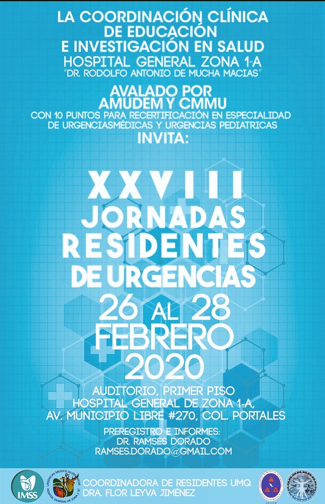 TOXICOUrg's tweet photo. Aviso ⚠ Jornadas de Residentes en Medicina de Urgencias del HGZ1A, avalado por la @amudem y por el Consejo Mexicano de Medicina de Urgencias, con valor curricular 10 puntos para recertificacion en Urgencias médicas y Urgencias Pediatria. Inscripciones ramses.dorado@gmail.com https://t.co/Uws37Ld3cC
