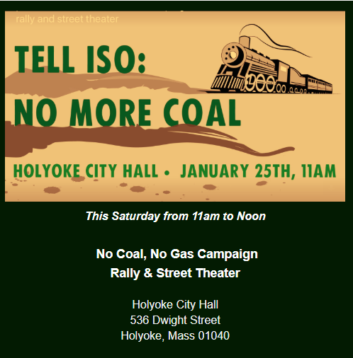 ACTION ALERT Sat Jan 25. All out! 
Support the #nocoalnogas campaign. Send a message to ISO-NE.  Details and related local actions:
climateactionnowma.org/no-coal-no-gas…