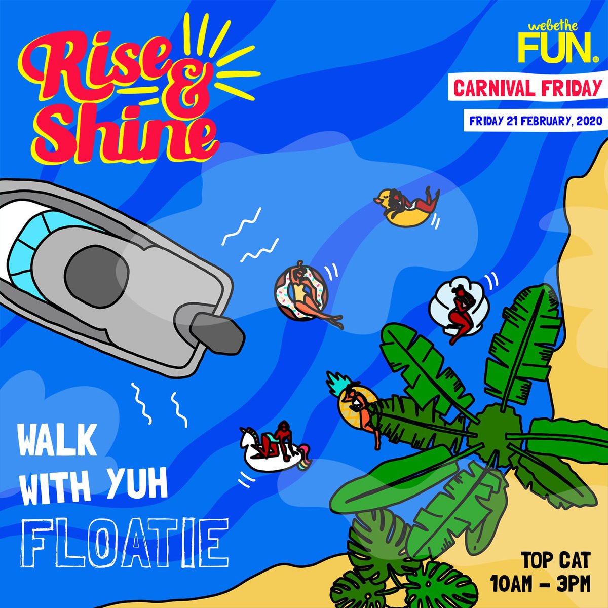 RISE &amp; SHINE!

DDI FUN., with Floaties, FREE beer, FREE treats, FREE lunch &amp; FREE FUNch, on Carnival Friday!

Tickets available via ticketgateway.com/event/view/ris…

#TrinidadandTobago #Caribbean #Carnival #CarnivalFriday #RiseNShineTT #webetheFUN.

Follow <a href="/webethefun/">webetheFUN.</a> for more updates