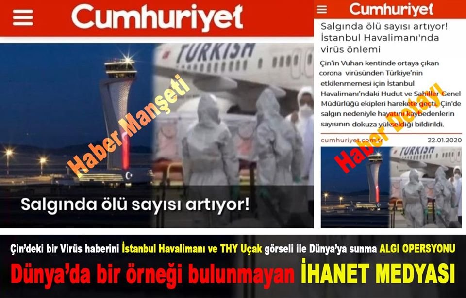 AytekinKeskin22's tweet photo. Çin’deki bir Virüs haberini İstanbul Havalimanı ve THY Uçak görseli ile özdeşleştirip tüm Dünya’ya ALGI OPERSYONU olarak sunan Cumhuriyet Gazetesi (22 Ocak 2020)❗️😮

Dünya’da kendi ülkesi hakkında böylesi algı üreten, Muhtemelen de örneği bulunmayan adeta bir İHANET MEDYASI❗️😡 https://t.co/5GSumPPIQC
