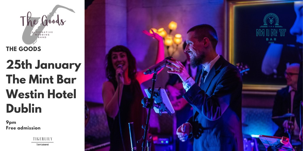 MintBarDublin's tweet photo. You've made it to the last Saturday of January - this calls for a drink in the Mint, accompanied by live music by the The Goods 🍹🎶 https://t.co/3pjmnOxwqV