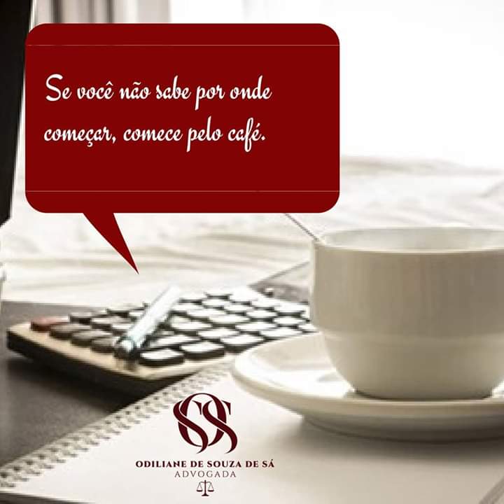 OdilianedeSouza's tweet photo. SE VOCÊ NÃO SABE POR ONDE COMEÇAR, COMECE PELO CAFÉ.
Não espere, apenas comece, e as demais oportunidades vão surgir.
Bom dia!
#focoforçaefé #foco #força #fé #odilianedesouzadesáadvogada #advogada #advogando #vidadeadvogada #advocacia #escritório #escritóriodeadvocacia #parceria https://t.co/2miB5UqtaL