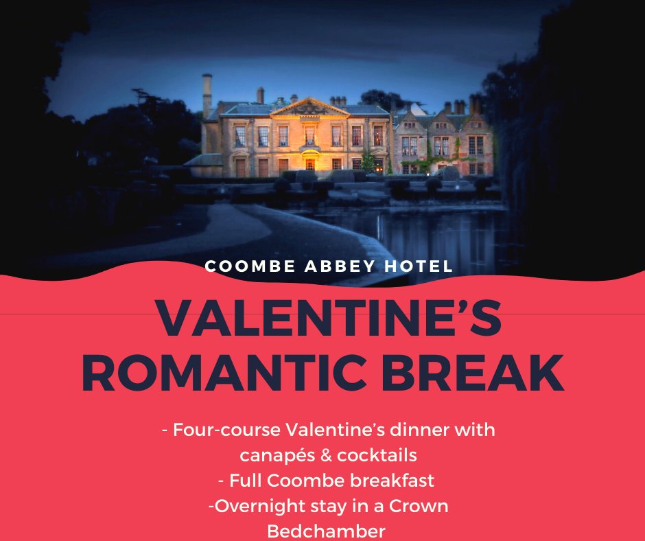 CoombeAbbey's tweet photo. Valentine's Day is fast-approaching but there's still time to join us for the perfect getaway at Coombe Abbey Hotel!

Escape the winter blues with a Romantic getaway at Coombe 💙⚜️
https://t.co/pbv0lqyhdu https://t.co/djz3vXkrSE