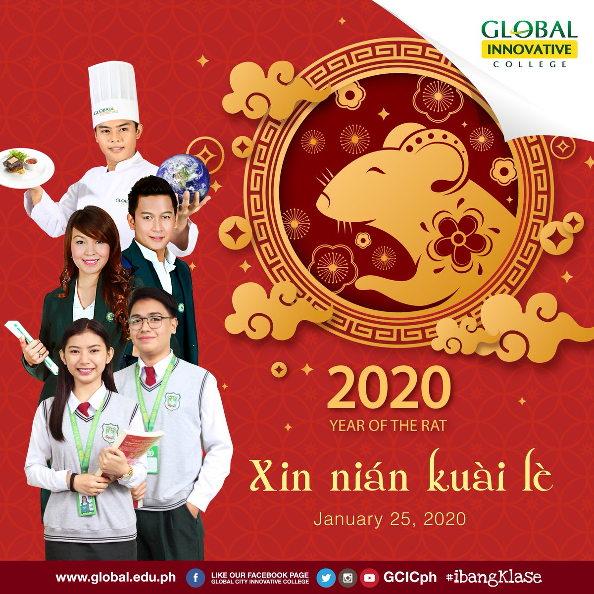 GCICph's tweet photo. "Xin nian kuai le" greetings from Global City Innovative College.

Happy Chinese New Year - January 25, 2020
Year of the Rat - 鼠 (shǔ) 1924, 1936, 1948, 1960, 1972, 1984, 1996, 2008, 2020

#gic #gcic #ibangKlase

Visit our website:
https://t.co/gHFyNcjID7 

#chinesenewyear2020 https://t.co/STKgeKxzf1