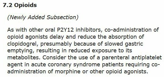 - @US_FDA safety warning: 
Los OPIOIDES disminuyen el efecto de los inhibidores P2Y12 (Clopidogrel, Prasugrel, Ticagrelor y Cangrelor), al parecer por el enlentecimiento del vaciamiento gástrico .... y en un #infarto: morfina y plavix 😱😱😱
#Medicina