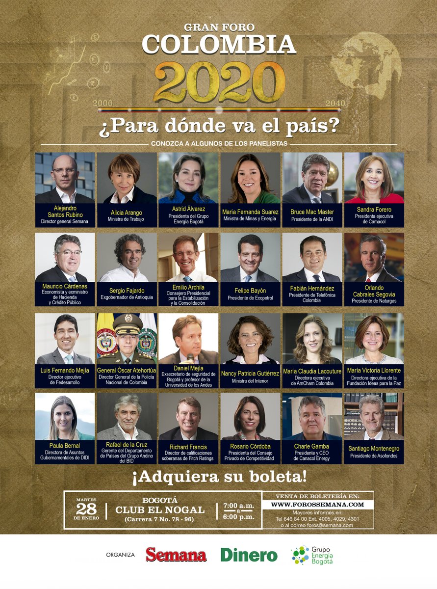 Estos son algunos de los panelistas y conferencistas del #ForoColombia2020. Si desea mayor información sobre boletería, horarios y agenda, visite nuestra página web 👉🏾 bit.ly/ForoCol20

Invita: <a href="/RevistaSemana/">Revista Semana</a>, <a href="/RevistaDinero/">Revista Dinero</a>
y <a href="/GrupoEnergiaBog/">Grupo Energía Bogota | 130 Años</a>